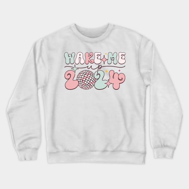 Wake me up  2024 Crewneck Sweatshirt by MZeeDesigns